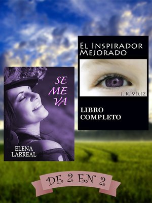 cover image of Se me va & El Inspirador Mejorado. De 2 en 2